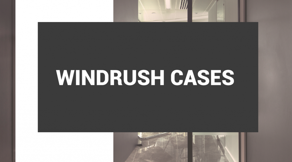 Windrush Cases