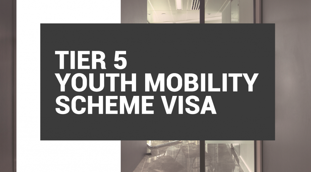 Tier 5 Youth Mobility Scheme Visa