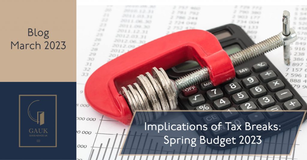 Implications of Tax Breaks: Spring Budget 2023