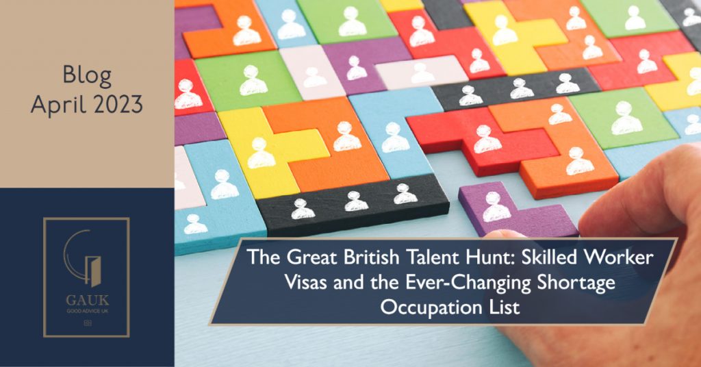 The Great British Talent Hunt: Skilled Worker Visas and Ever-changing Shortage Lists